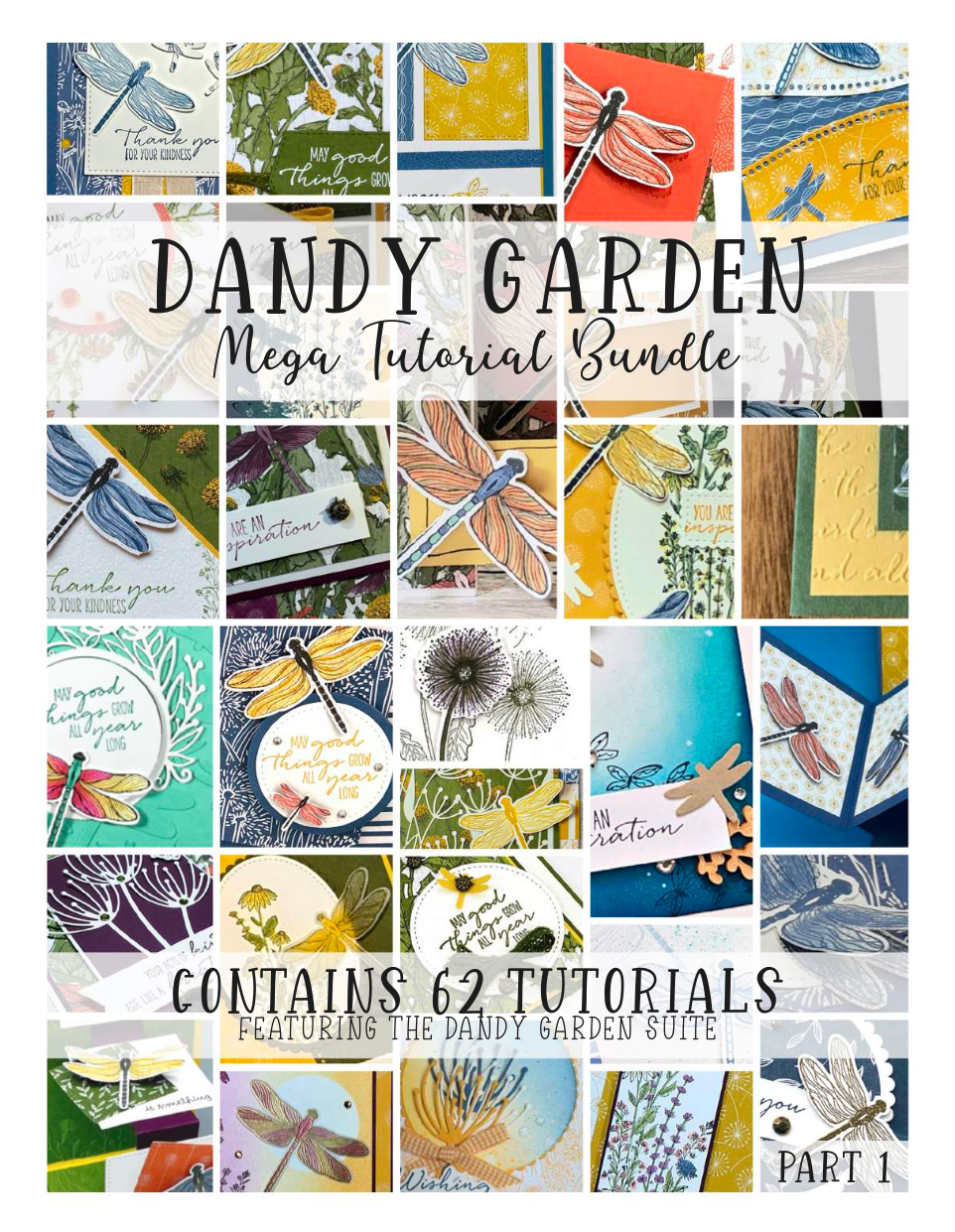 Dandy Garden Tutorials